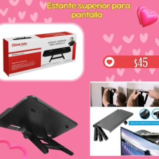 Estante superior para pantalla